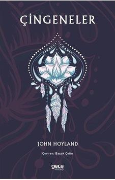 Çingeneler - John Hoyland - Gece Kitaplığı Çingeneler - John Hoyland - Gece Kitaplığı
