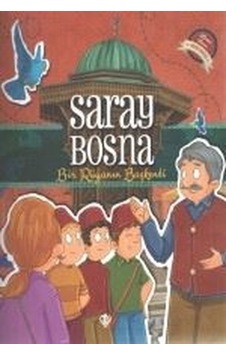 Saray Bosna-Bir Rüyanın Başkenti- Türkiye Diyanet Vakfı Yayınları Saray Bosna-Bir Rüyanın Başkenti- Türkiye Diyanet Vakfı Yayınları