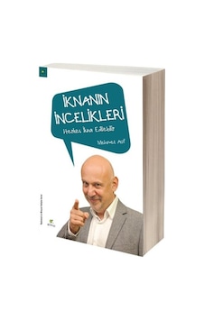 İknanın İncelikleri İknanın İncelikleri