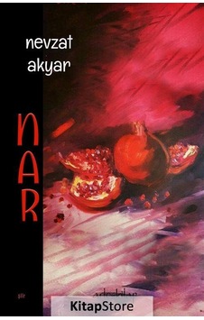 Nar - Nevzat Akyar - Artos Kitap Nar - Nevzat Akyar - Artos Kitap
