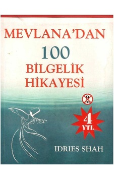 Mevlana'dan 100 Bilgelik Hikayesi - Idries Shah 1.baskı Mevlana'dan 100 Bilgelik Hikayesi - Idries Shah 1.baskı