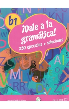Dale a la Gramtica! B1 Libro +CD Audio/MP3 - Carlos Gonzalez Seara - Nüans Dale a la Gramtica! B1 Libro +CD Audio/MP3 - Carlos Gonzalez Seara - Nüans
