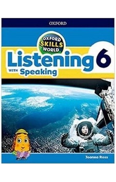 Skills World 6 - Listening with Speaking / Joanne Ross Skills World 6 - Listening with Speaking / Joanne Ross