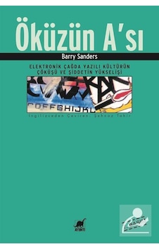 Öküzün A'sı - Barry Sanders - Ayrıntı Yayınları Öküzün A'sı - Barry Sanders - Ayrıntı Yayınları
