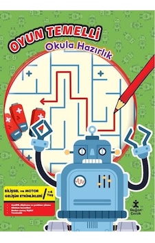 Oyun Temelli Okula Hazırlık - Robotlar- Doğan Çocuk Oyun Temelli Okula Hazırlık - Robotlar- Doğan Çocuk