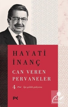 Can Veren Pervaneler - 4 - Hayati İnanç - Profil Kitap Can Veren Pervaneler - 4 - Hayati İnanç - Profil Kitap