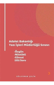 Adalet Bakanlığı Yazı İşleri Müdürlüğü Sınavı / Süleyman Çelik