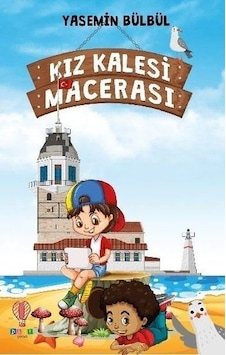 Kız Kalesi Macerası - Yasemin Bülbül - Dahi Çocuk Kız Kalesi Macerası - Yasemin Bülbül - Dahi Çocuk