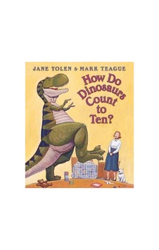 How Do Dinosaurs Count To Ten How Do Dinosaurs Count To Ten