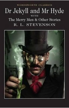 Dr Jekyll and Mr Hyde (Wordsworth Classics) - Robert Louis Stevenson - Wordsworth Dr Jekyll and Mr Hyde (Wordsworth Classics) - Robert Louis Stevenson - Wordsworth