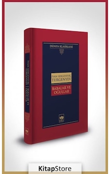 Kitapstore Babalar Ve Oğullar (Ciltli) / Ivan Sergeyeviç Turgenyev Kitapstore Babalar Ve Oğullar (Ciltli) / Ivan Sergeyeviç Turgenyev
