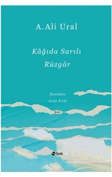Kağıda Sarılı Rüzgar - Ciltli