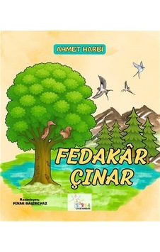 Fedakar Çınar / Ahmet Harbi Fedakar Çınar / Ahmet Harbi