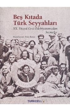 Beş Kıtada Türk Seyyahları (Şömizli. Ciltli )