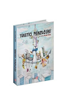 Tüketici Psikolojisi- Beta Yayınları Tüketici Psikolojisi- Beta Yayınları