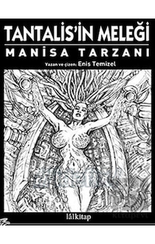 Tantalis Meleği (Manisa Tarzanı) - Enis Temizel - Lal Tantalis Meleği (Manisa Tarzanı) - Enis Temizel - Lal