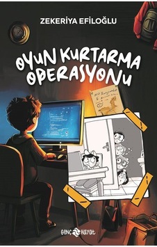 Oyun Kurtarma Operasyonu / Zekeriya Efiloğlu