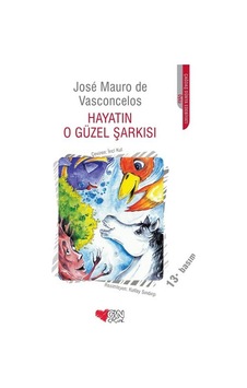 Hayatin O Güzel Şarkisi Hayatin O Güzel Şarkisi