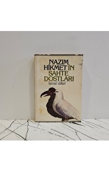 Nazım Hikmet'in Sahte Dostları