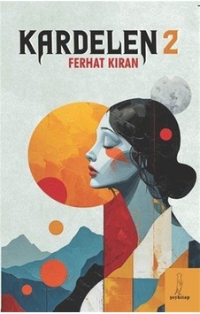 Kardelen 2 / Ferhat Kıran Kardelen 2 / Ferhat Kıran