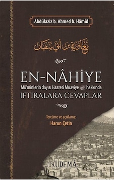 Hazreti Muaviye Hakkında İftiralara Cevaplar (En Nahiye) / Abd... Hazreti Muaviye Hakkında İftiralara Cevaplar (En Nahiye) / Abd...