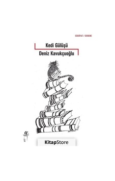 Kedi Gülüşü - Deniz Kavukçuoğlu - Oğlak Yayıncılık Kedi Gülüşü - Deniz Kavukçuoğlu - Oğlak Yayıncılık