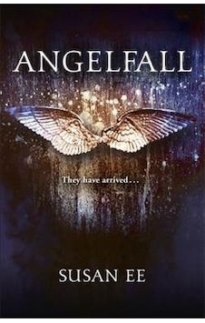 Angelfall (Penryn and the End of Days) - Susan EE - Hodder & Stoughton Ltd Angelfall (Penryn and the End of Days) - Susan EE - Hodder & Stoughton Ltd