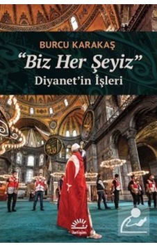 Biz Her Şeyiz / Burcu Karakaş 9789750531125 Biz Her Şeyiz / Burcu Karakaş 9789750531125