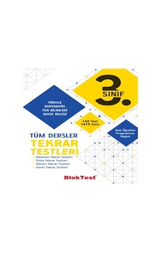 3.Sınıf Tüm Dersler Tekrar Testleri Bloktest 3.Sınıf Tüm Dersler Tekrar Testleri Bloktest