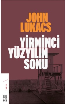 Yirminci Yüzyılın Sonu Yirminci Yüzyılın Sonu
