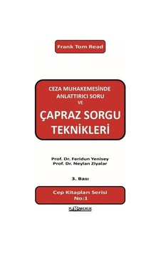 Çapraz Sorgu Teknikleri Çapraz Sorgu Teknikleri