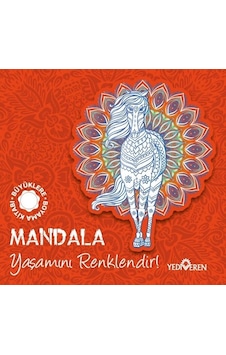 Mandala - Yaşamını Renklendir! - Büyüklere Boyama Kitabı- Yediveren Yayınları Mandala - Yaşamını Renklendir! - Büyüklere Boyama Kitabı- Yediveren Yayınları