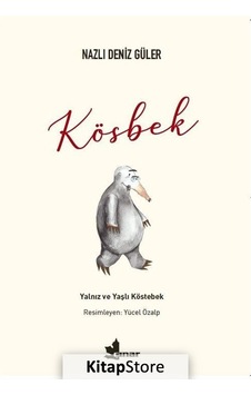 Kösbek / Nazlı Deniz Güler Kösbek / Nazlı Deniz Güler