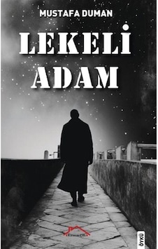 Lekeli Adam / Mustafa Duman Lekeli Adam / Mustafa Duman