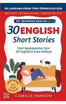 A1-a2 English 30 Short Stories For Beginners Yeni Başlayanlar... A1-a2 English 30 Short Stories For Beginners Yeni Başlayanlar...