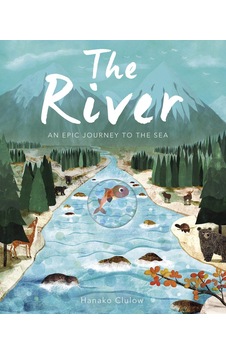 Lt - The River : An Epic Journey To The Sea Lt - The River : An Epic Journey To The Sea