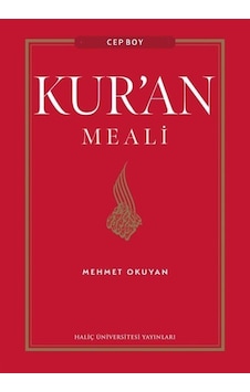 Kur'an Meali - Cep Boy - Mehmet Okuyan - Haliç Üniversitesi Yayınları Kur'an Meali - Cep Boy - Mehmet Okuyan - Haliç Üniversitesi Yayınları