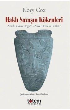 Haklı Savaşın Kökenleri Haklı Savaşın Kökenleri