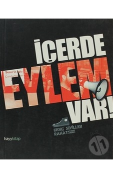 Içerde Eylem Var - Genç Siviller Rahatsız 167114172 Içerde Eylem Var - Genç Siviller Rahatsız 167114172
