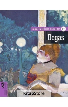 Sanatın Büyük Ustaları-15 Degas- Hayalperest Yayınevi