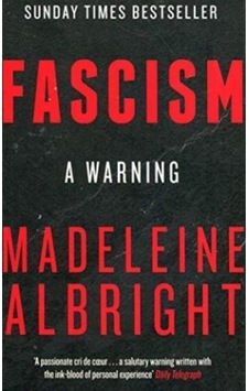 Fascism: A Warning - Madeleine Albright - HarperCollins Fascism: A Warning - Madeleine Albright - HarperCollins