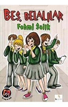 Beş Belalılar - Fehmi Salık - Bu Yayınevi