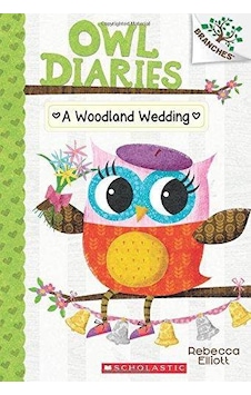 Owl Diaries 3: A Woodland Wedding Owl Diaries 3: A Woodland Wedding