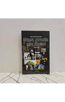 Rönesans Aydınlanma Ve Sosyal Demokrasi Rönesans Aydınlanma Ve Sosyal Demokrasi