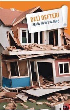 Deli Defteri / Benül Merve Kubanç Deli Defteri / Benül Merve Kubanç