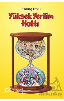 Yüksek Yerilim Hattı - Erdinç Utku - Cumhuriyet Kitapları Yüksek Yerilim Hattı - Erdinç Utku - Cumhuriyet Kitapları