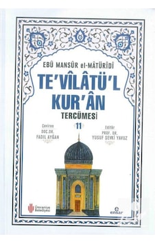Te'vilatül Kur'an Tercümesi 2 / Ebu Mansur el-Matüridi 9786059223386