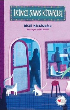 İkinci Şans Kitapçısı - Dicle Keskinoğlu - Can Çocuk İkinci Şans Kitapçısı - Dicle Keskinoğlu - Can Çocuk
