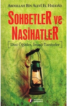 Sohbetler ve Nasihatler - Saadet Yayınevi Sohbetler ve Nasihatler - Saadet Yayınevi