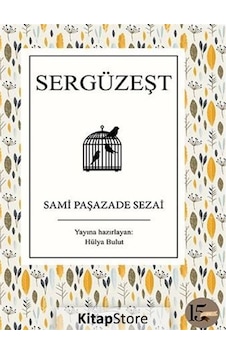 Sergüzeşt / Sami Paşazade Sezai N11.1657 Sergüzeşt / Sami Paşazade Sezai N11.1657